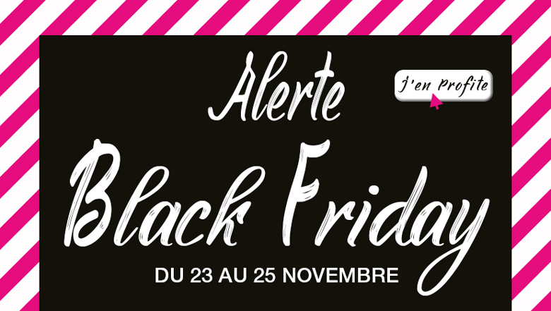 Alerte Black Friday