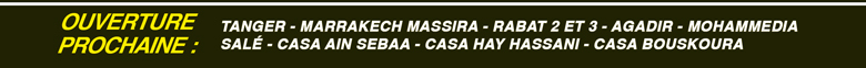 Ouverture prochaine 